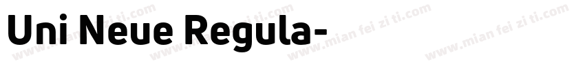 Uni Neue Regula字体转换
